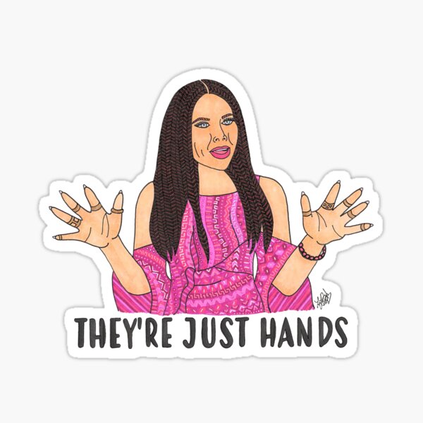 RHOD - LeeAnne Locken - They're Just Hands Sticker