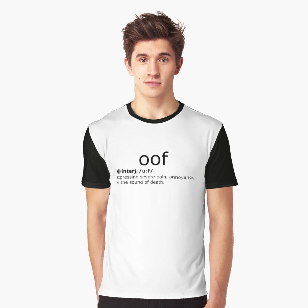Roblox Death Sound T Shirt By Hangloosedraft Redbubble - yo mama oof roblox death sound