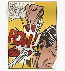 Roy Fox Lichtenstein, Sweet Dreams Baby!, 11 Pop Artists, 1965 Artwork, Men, Women, Kids, Posters, Prints, Bags, Tshirts Poster