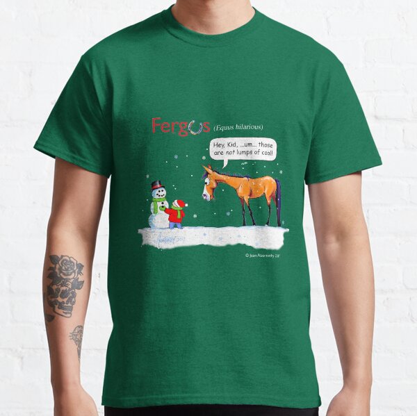 Fergus the Horse: Lumps of Coal Classic T-Shirt