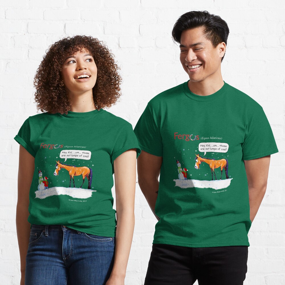 Fergus the Horse: Lumps of Coal Classic T-Shirt