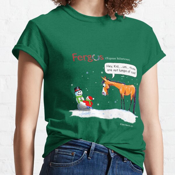 Fergus the Horse: Lumps of Coal Classic T-Shirt