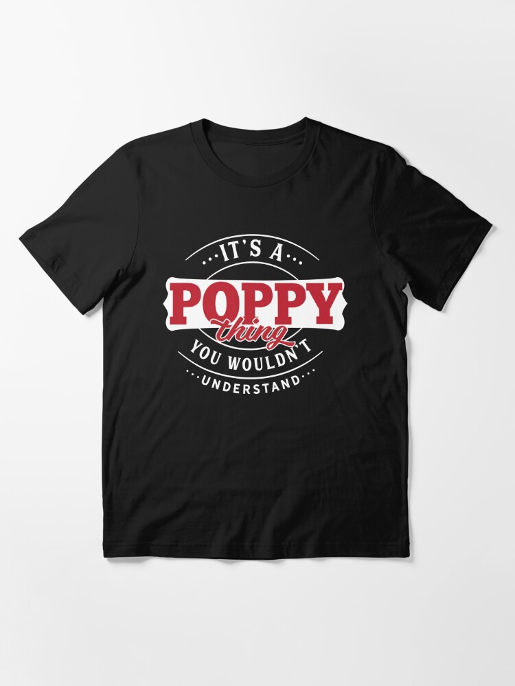 Alternate view of Poppy Name T-shirt Poppy Thing Poppy Essential T-Shirt