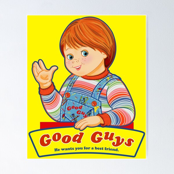 Good Guys Child s Play Chucky Poster for Sale by RG Love