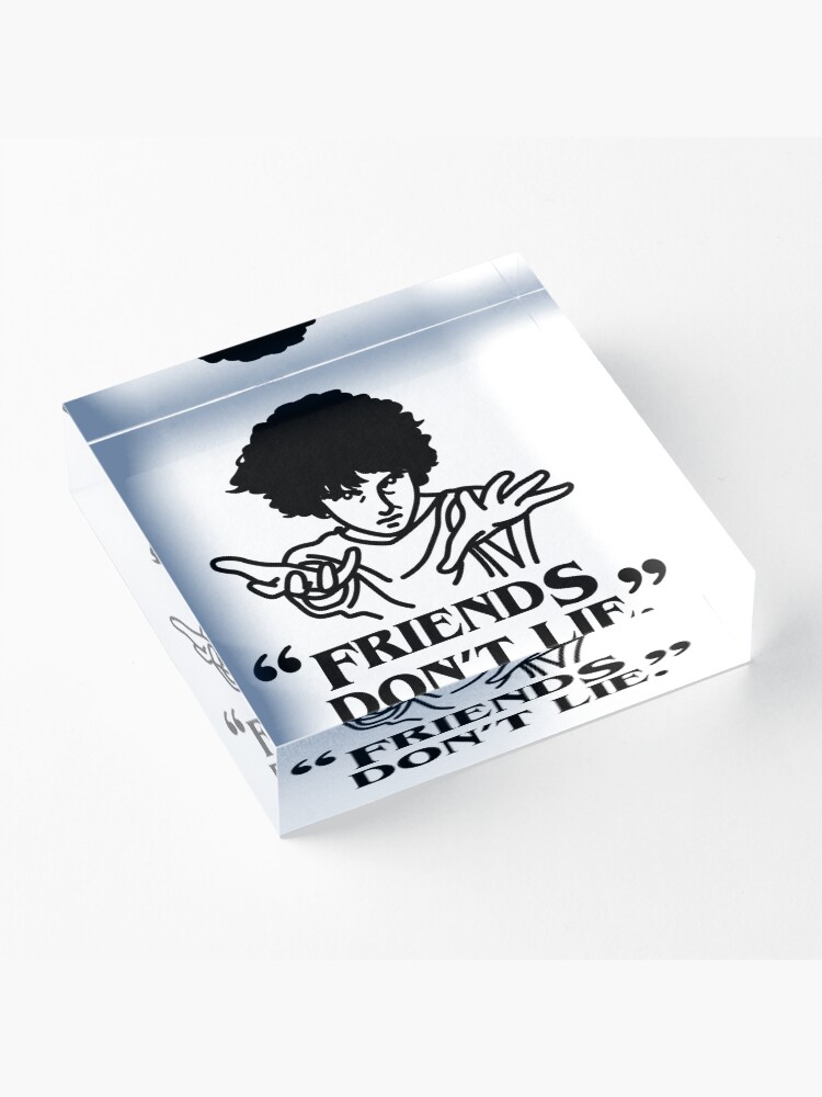 Alternate view of TV series inspired collection - Stranger things - FRIENDS DON'T LIE Acrylic Block