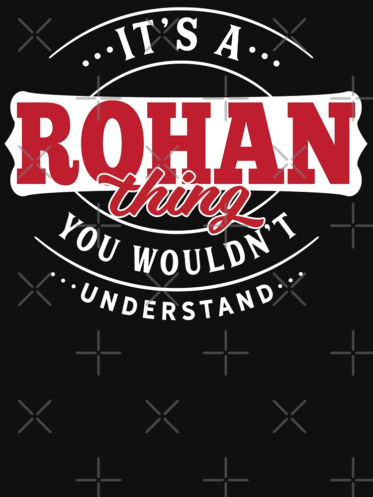 Rohan Thing You Wouldn't Understand by wantneedlove