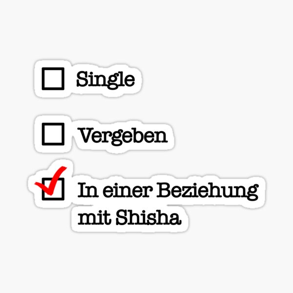 Item preview, In einer Beziehung mit Shisha designed and sold by onrcnoz.