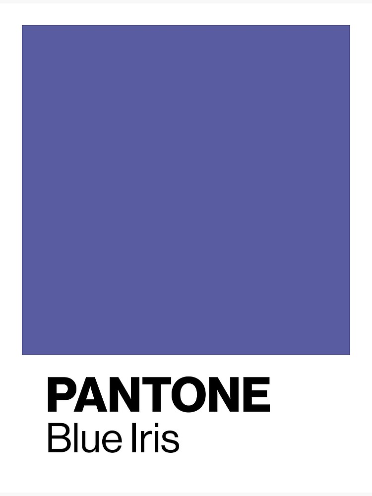 "Pantone Blue Iris Color of the year 2008" Poster by ChloeFortin15