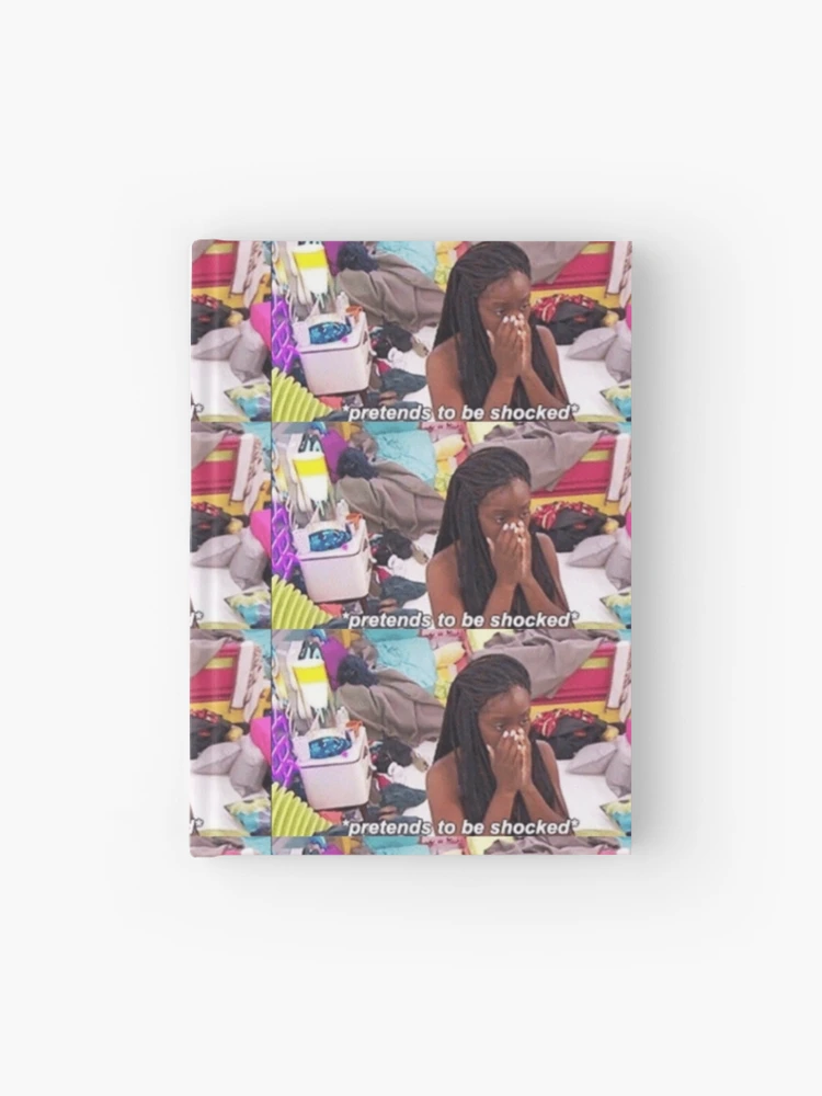 Pretends To Be Shocked meme Hardcover Journal for Sale by