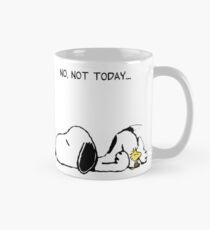 No, not today. Mug
