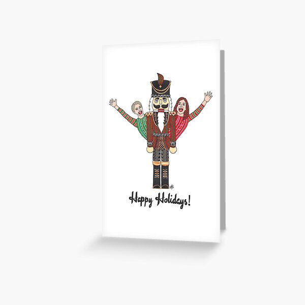 RHONY - Dorinda and Bethenny - Nutcracker Greeting Card
