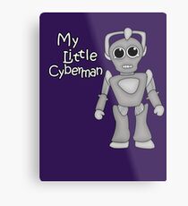 My Little Cyberman Metal Print