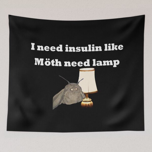 Item preview, I Need Insulin Like Moth Need Lamp White Text  designed and sold by CatGirl101.