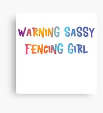 Warning Sassy Fencing Girl Metal Print