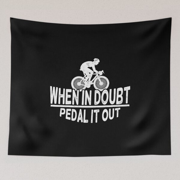 Item preview, When in doubt, pedal it out designed and sold by Ventein.