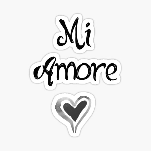 Mi Amore Stickers | Redbubble