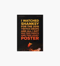 Shanksy Twitch Drop Poster Art Board