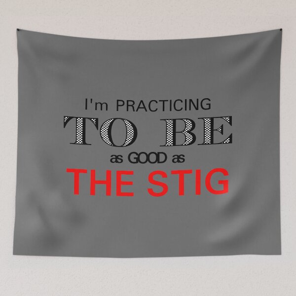 Item preview, Praticing to be as good as the stig designed and sold by Aurealis Creatief.