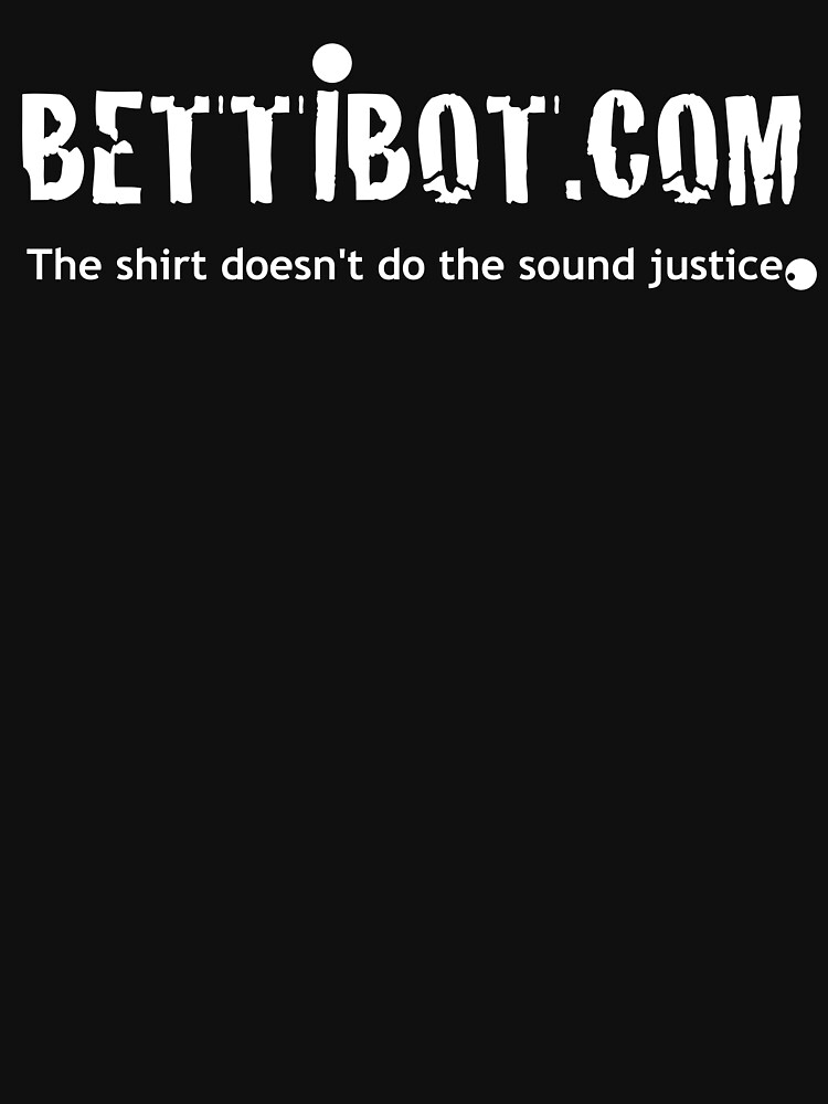 BettiBot T-shirt by BettiBot