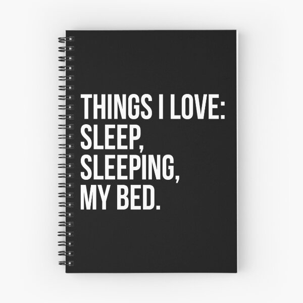 Item preview, Things I Love: Sleep Sleeping My Bed T-shirt designed and sold by T-shirt For You.