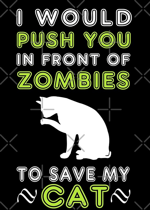 Citation Zombie Drole De Chat Par Syanart Redbubble