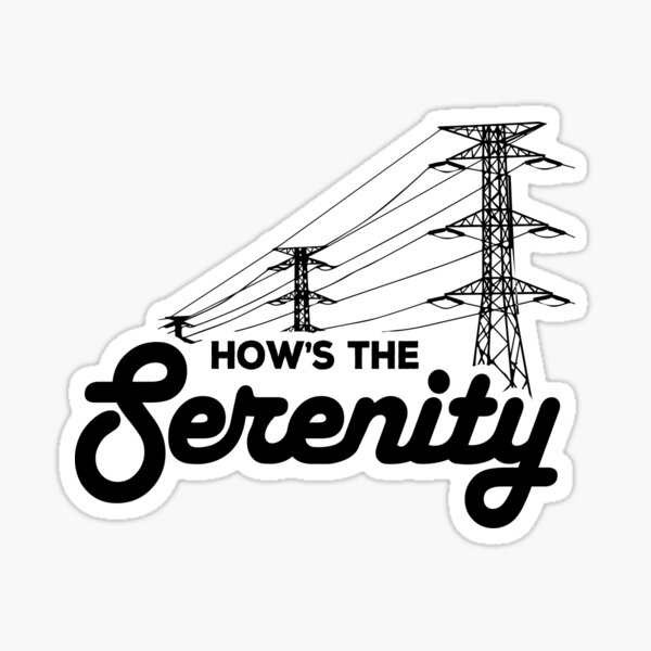 How's the Serenity Sticker