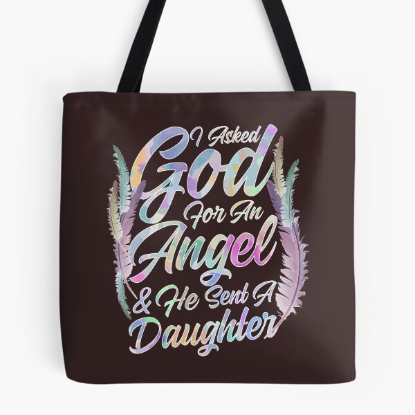 Item preview, Asked God For Angel He Sent Daughter designed and sold by frittata.