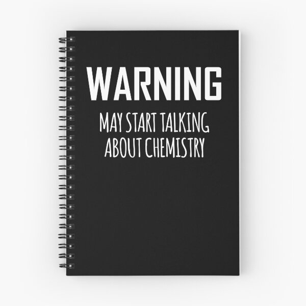 Item preview, Warning: May Start Talking About Chemistry- Funny Chemistry Joke designed and sold by the-elements.