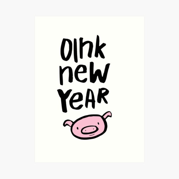 Oink Happy New Year Art Print