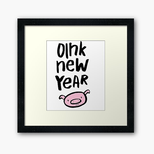 Oink Happy New Year Framed Art Print