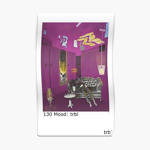 Dean trbl 130 MOOD: trbl Polaroid Poster