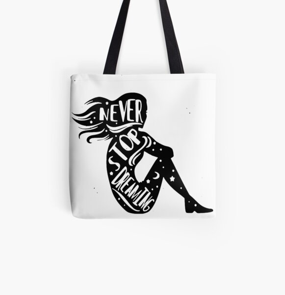 Never stop dreaming All Over Print Tote Bag