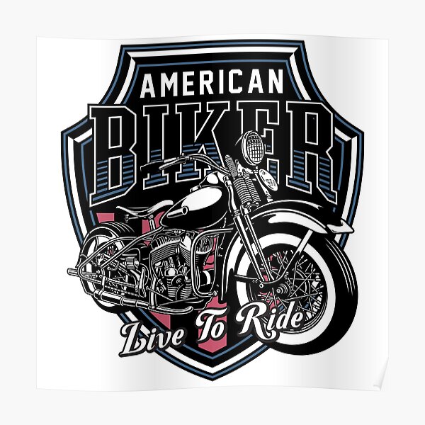 Classic Motorbike Emblem - Live To Ride Poster