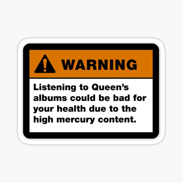 Queen band Albums Warning sign Sticker