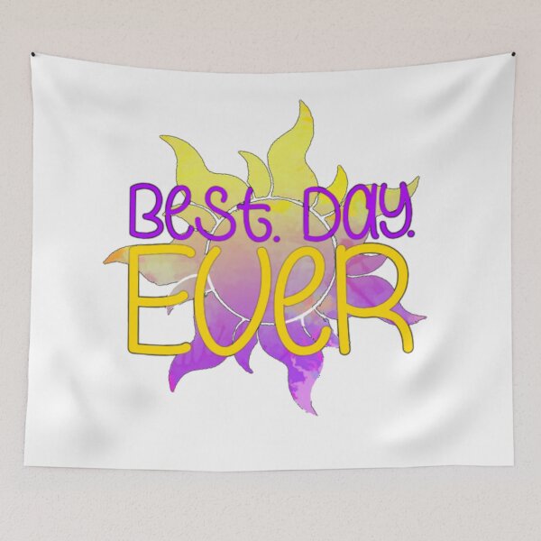 Item preview, Best Day Ever- Tangled Quote designed and sold by LeahSakura.