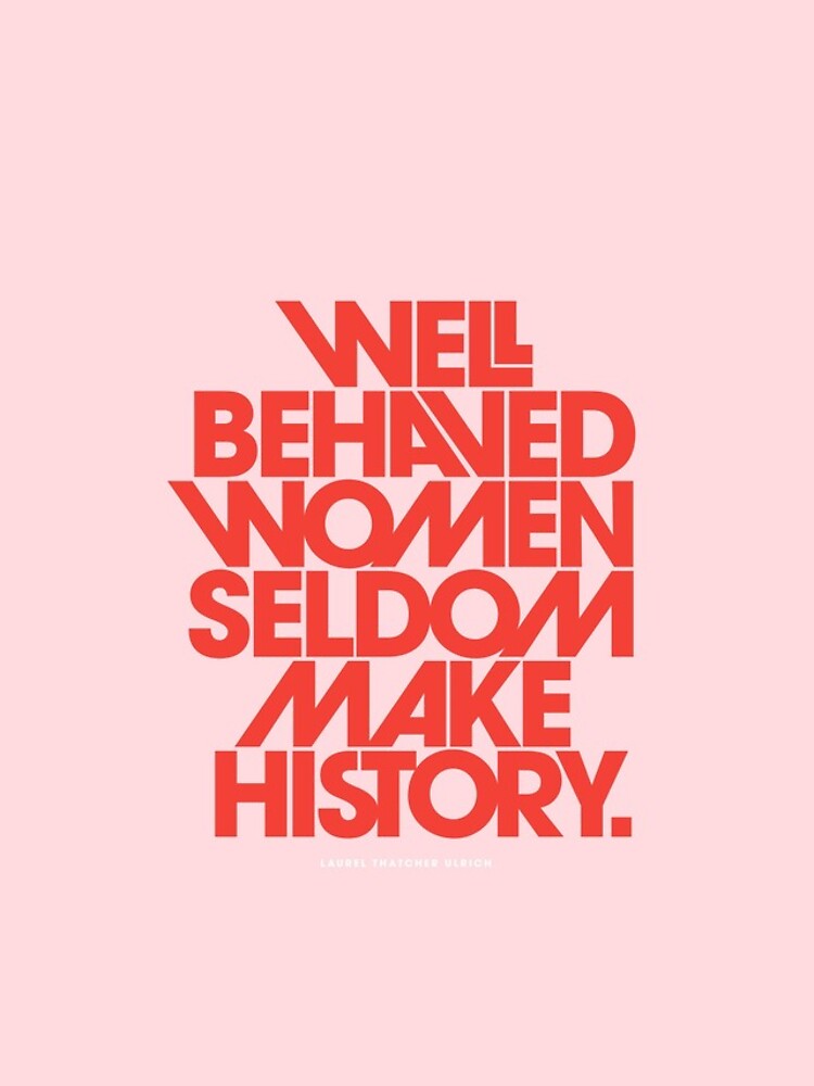 Disover Well Behaved Women Seldom Make History (Pink & Red Version) Iphone Case