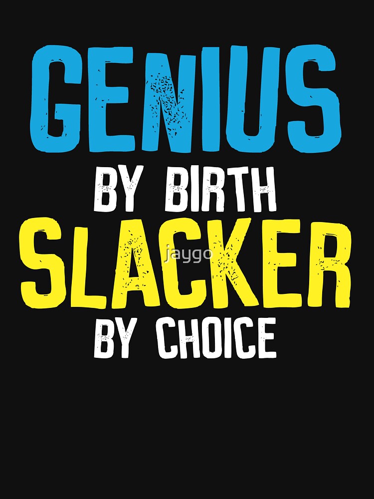 genius by birth grumpy by choice t shirt