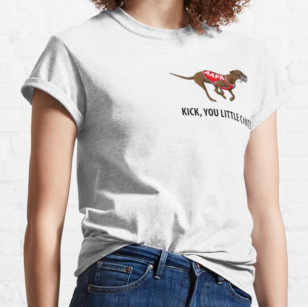 All Aussie Punting Adventures - Kick You Little C#nt T-Shirt Classic T-Shirt