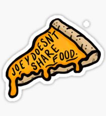 Joey Doesn't Share Food! Sticker