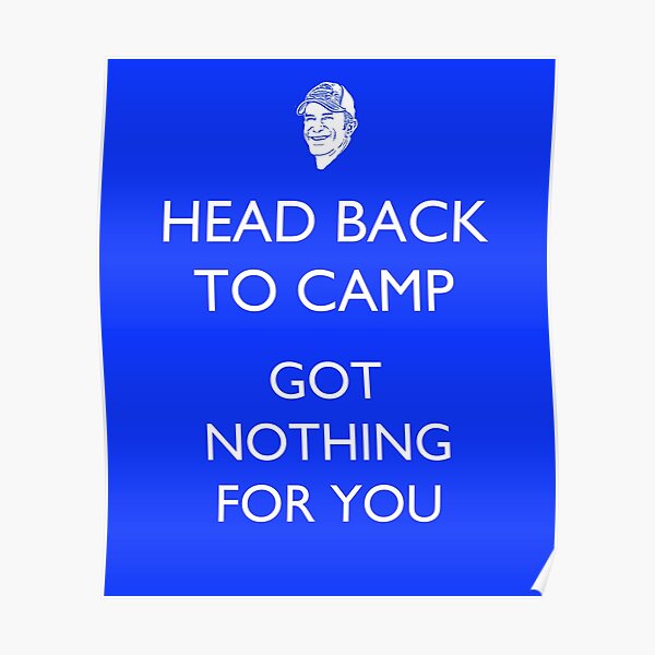 Head Back to Camp - Survivor/Probst Poster