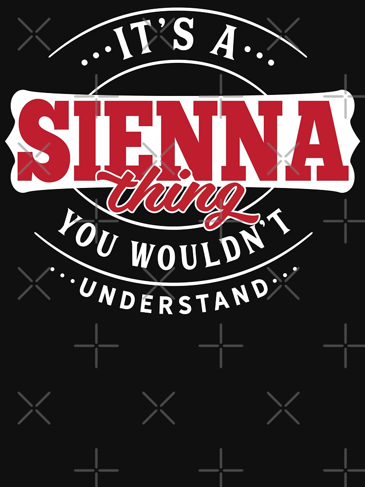 Thumbnail 3 of 3, Fitted T-Shirt, Sienna Name T-shirt Sienna Thing Sienna designed and sold by wantneedlove.