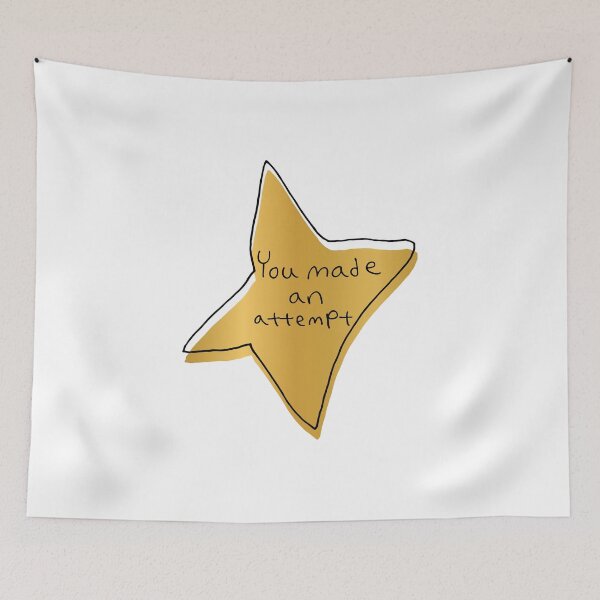 Item preview, You Made An Attempt - Gold Star designed and sold by ajoymoon.