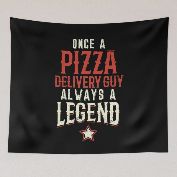 Item preview, Once A Pizza Delivery Guy Always A Legend designed and sold by BlueRockDesigns.