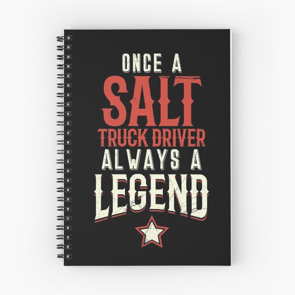 Item preview, Once A Salt Truck Driver Always A Legend designed and sold by BlueRockDesigns.