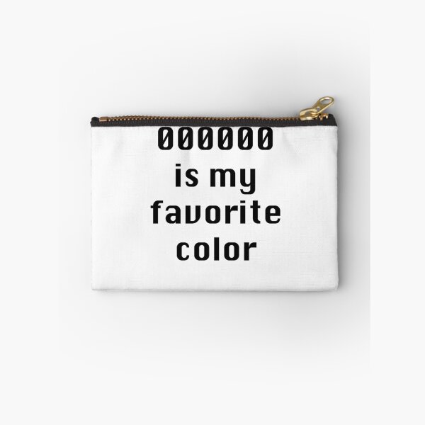 Item preview, 000000 is my favorite color designed and sold by Chiswick.