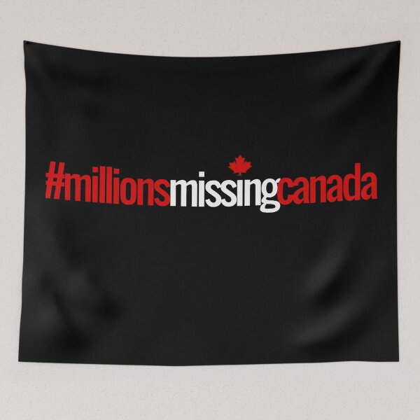 Item preview, Hashtag #millionsmissingcanada designed and sold by Millions Missing Canada.