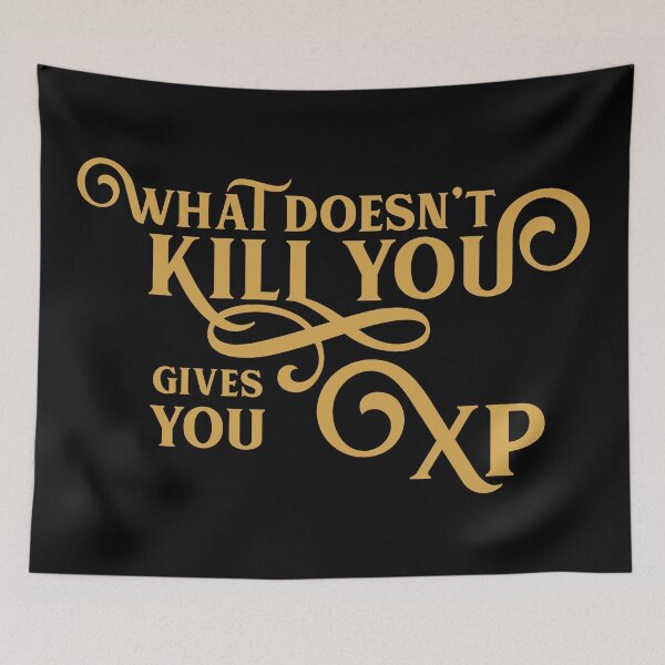 Item preview, Gaming What Doesn't Kill You Gives You XP Board Games Addict designed and sold by pixeptional.