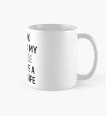 I Work Hard So My Balinese Can Have A Better Life Mug