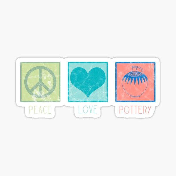 Item preview, Peace Love and Pottery | Potter Ceramic Artist Wheel Clay designed and sold by Cedinho.