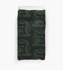 Dogmeat is my Homeboy Duvet Cover